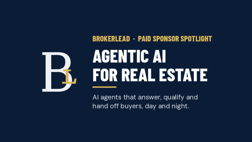 BrokerLEAD agentic AI for real estate, paid sponsor of this HERECharlotte Real Estate Spotlight