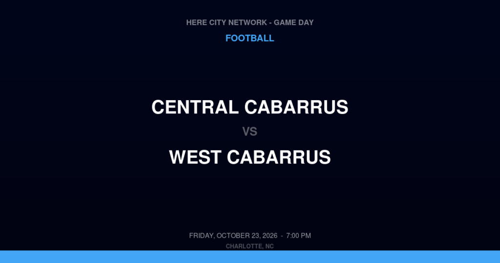 Central Cabarrus vs. West Cabarrus — Football Game Day — Concord, NC — Oct 23, 2026