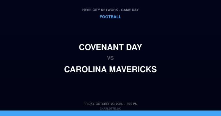 Covenant Day vs. Carolina Mavericks — Football Game Day — Fort Mill, SC — Oct 23, 2026