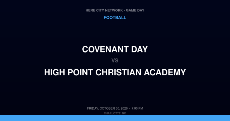 Covenant Day vs. High Point Christian Academy — Football Game Day — High Point, NC — Oct 30, 2026