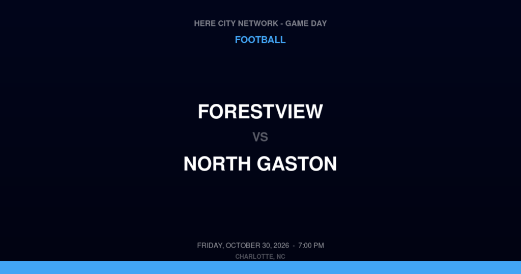 Forestview vs. North Gaston — Football Game Day — Dallas, NC — Oct 30, 2026