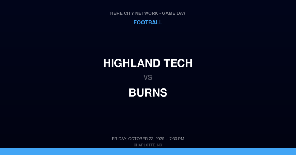 Highland Tech vs. Burns — Football Game Day — Lawndale, NC — Oct 23, 2026