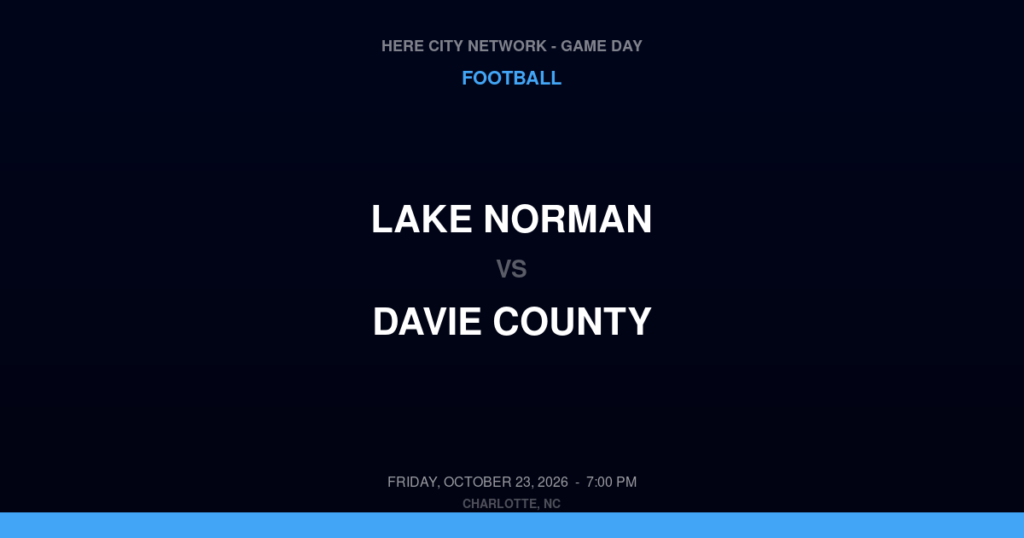 Lake Norman vs. Davie County — Football Game Day — Mocksville, NC — Oct 23, 2026