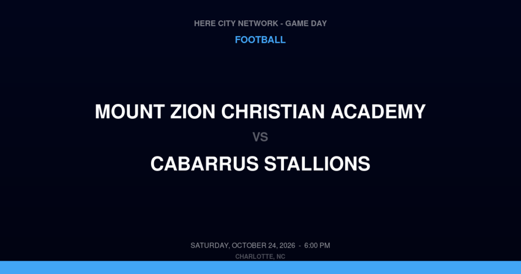 Mount Zion Christian Academy vs. Cabarrus Stallions — Football Game Day — Concord, NC — Oct 24, 2026