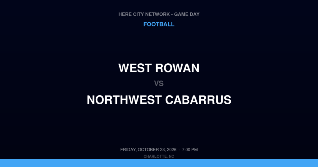 West Rowan vs. Northwest Cabarrus — Football Game Day — Concord, NC — Oct 23, 2026